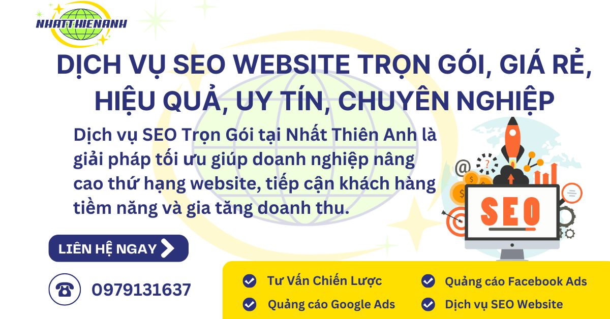 Dịch Vụ SEO Website Trọn Gói, Giá Rẻ,Hiệu Quả, Uy Tín, Chuyên Nghiệp