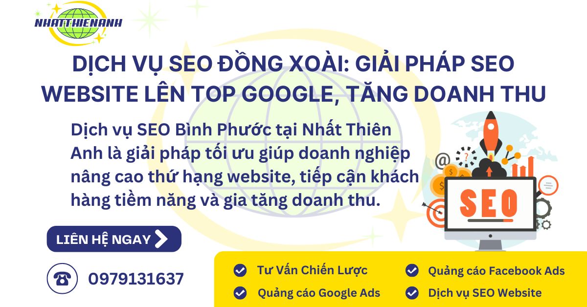 Dịch vụ SEO Đồng Xoài, Bình Phước giải pháp SEO Website Uy tín, Hiệu Quả