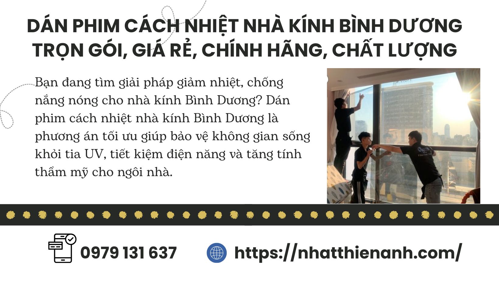 Dán Phim Cách Nhiệt Nhà Kính Bình Dương Trọn Gói, Giá Rẻ, Chính Hãng, Chất Lượng