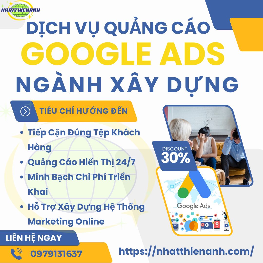 Dịch Vụ Quảng Cáo Google Ads Ngành Xây Dựng