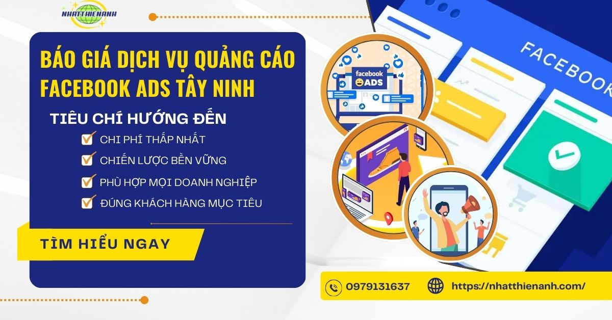Bảng Báo Giá Dịch Vụ Quảng Cáo Facebook Ads Tây Ninh - Giải Pháp Hiệu Quả, Tăng Doanh Thu Nhanh Chóng